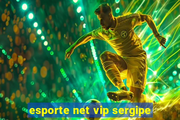 esporte net vip sergipe